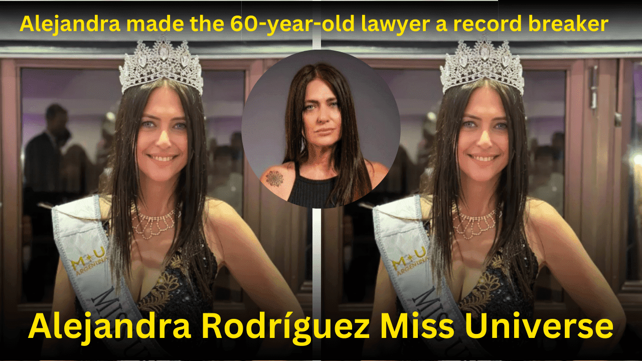 Alejandra Rodríguez Miss Universe:- it made the 60-year-old lawyer a record breaker…